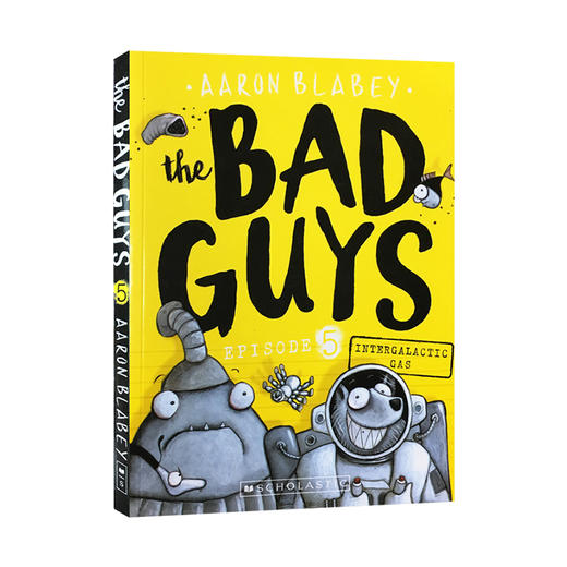 我是大坏蛋5 英文原版 The Bad Guys Episode 5 Intergalactic Gas 砍人先生 儿童黑白漫画电影小说章节桥梁书 商品图0