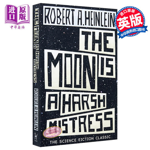 罗伯特·海因莱因:严厉的月亮 英文原版 The Moon 雨果奖 商品图0