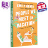 【中商原版】我们在度假时遇到的人 People We Meet on Vacation 英文原版 Emily Henry 商品缩略图0