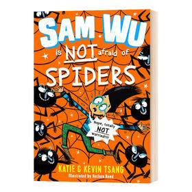 山姆不怕蜘蛛 英文原版 Sam Wu is NOT Afraid of Spiders 儿童英语章节桥梁书 校园霸凌 青少年课外读物