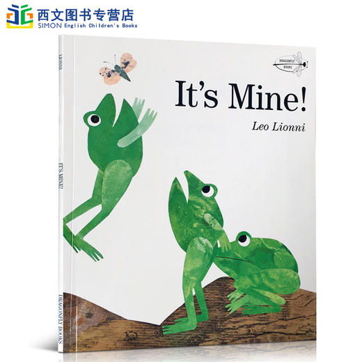 这是我的！英文原版绘本 It's Mine! 四度凯迪克奖得主李欧·李奥尼（Leo Lionni）代表作 幼儿启蒙早教故事书籍 儿童图画书 商品图0