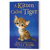 霍莉韦伯 我的宠物宝贝系列 英文原版 A Kitten Called Tiger Holly Webb Animal Stories 商品缩略图0