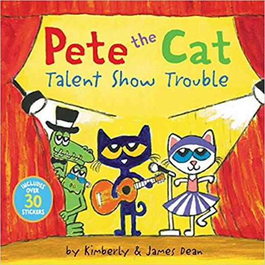 英文原版Pete the Cat: Talent Show Trouble 有贴纸 猫咪皮特：才艺表演的烦恼 3-5岁儿童社交礼仪好习惯养成 英语启蒙早教小说 商品图0