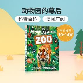 英文原版 Behind the Scenes at the Zoo 动物园的幕后 10-14岁青少年扩展课外英语阅读精装图鉴 中小学生科普百科认知图画书