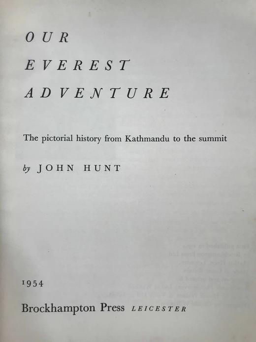 约翰·亨特探险图史-从加德满都到顶峰 数十幅插图 精装18开 商品图3