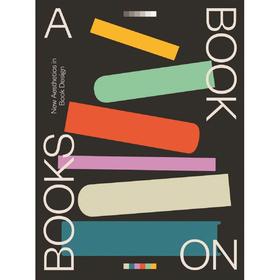 【预订】A Book on Books，关于书的书:当今图书设计艺术