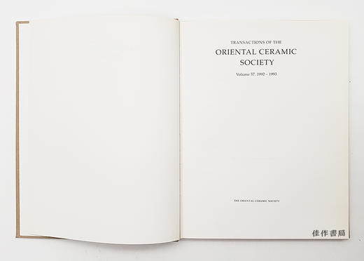 Transactions of the Oriental Ceramic Society  Volume 57. 1992-1993 东方陶瓷学会会刊 卷57 商品图1