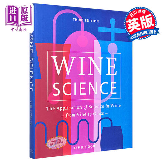预售 【中商原版】葡萄酒科学 酿酒中的科学应用 英文原版 Wine Science The Application of Science in Winemaking Jamie Goode 商品图0