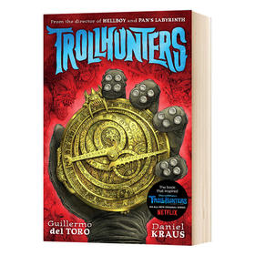 巨怪猎人 英文原版小说 Trollhunters 吉尔莫德尔托罗新动画作品 梦工厂动漫即将上映