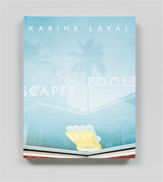 【现货】Karine Laval: Poolscapes，卡琳·拉瓦尔：泳池景观 摄影集 商品图0