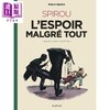 【中商原版】埃米尔 布拉沃 斯皮鲁系列卷3 不顾一切的希望 Le Spirou d Emile Bravo Tome 3 法文原版 Emile Bravo 商品缩略图0