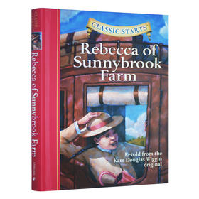 开始读经典 太阳溪农场的丽贝卡 英文原版 Classic Starts Rebecca of Sunnybrook Farm 儿童文学经典名著