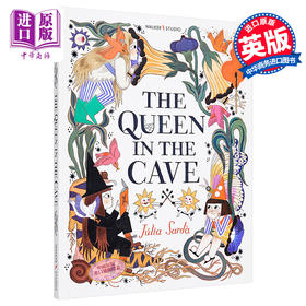 【中商原版】Julia Sarda:The Queen in the Cave 洞穴女王 英文原版 进口图书 亲子故事绘本 儿童读物 5-9岁