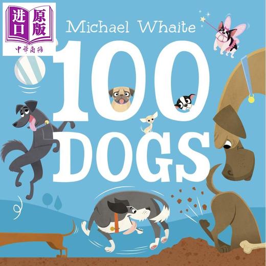 【中商原版】Michael Whaite 绘本3册套装 100 Dogs Cats Birds 100只狗猫鸟哦 英文原版 进口图书 儿童动物绘本 趣味图画书  商品图1