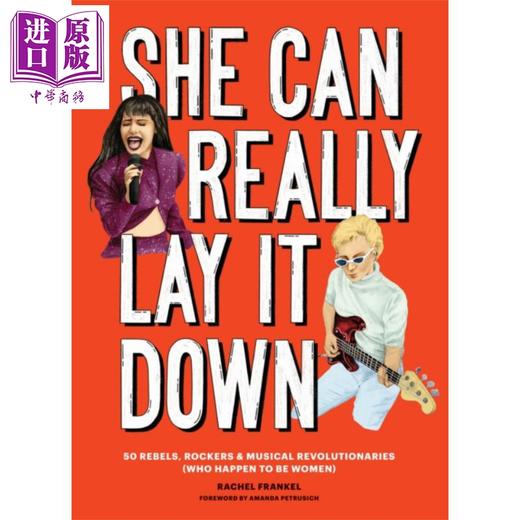 【中商原版】她们做到了 50 名摇滚乐手和音乐革命家 英文原版 She Can Really Lay It Down Rachel Frankel 商品图0
