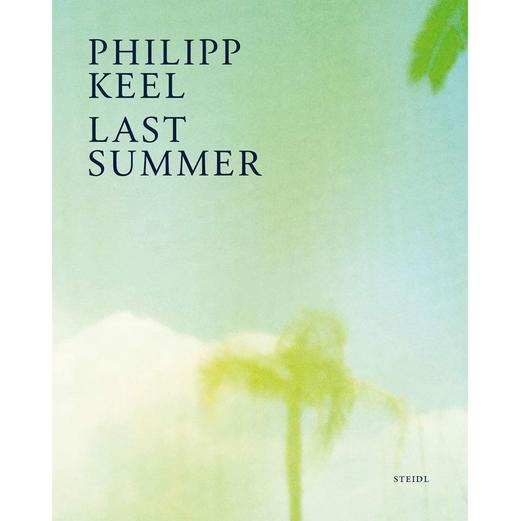 【预订】Philipp Keel: Last Summer，瑞士摄影师Philipp Keel:去年夏天 商品图0