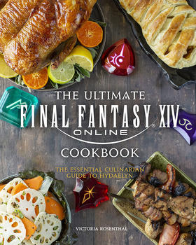 最终幻想14官方食谱 游戏周边书 英文原版 Final Fantasy Xiv: The Official Cookbook Titan出版 精装艺术画册