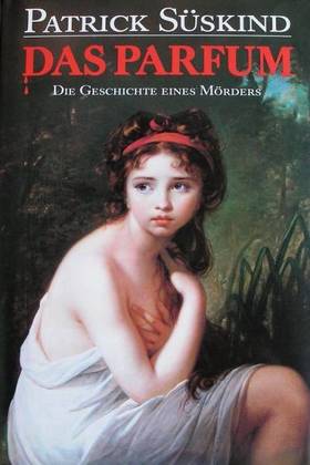 【德语经典小说】《香水：一个谋杀犯的故事》