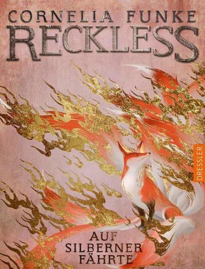 【德语奇幻小说】Reckless 第四部 商品图0