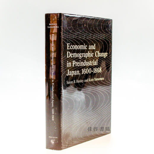 Economic and Demographic Change in Preindustrial Japan  1600-1868/前工业时代日本的经济与人口变化 商品图1