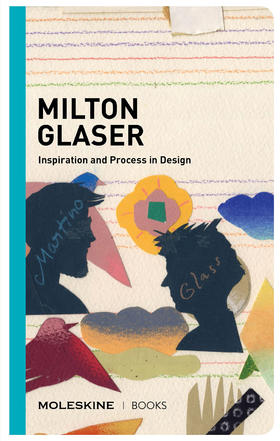 Milton Glaser，【艺术家手账】米尔顿·格拉泽