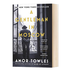 莫斯科绅士 英文原版 A Gentleman in Moscow 埃默托尔斯 Amor Towles 英文版进口原版英语文学书籍