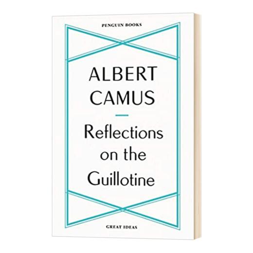 思索断头台 英文原版 Reflections on the Guillotine 阿尔贝加缪 Albert Camus 英文版进口原版英语文学书籍 商品图1