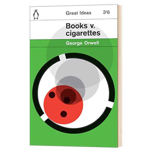 书籍对抗香烟 英文原版 Books v Cigarettes Penguin Great Ideas 企鹅伟大的思想系列文学视野 乔治奥威尔 英文版进口英语书籍 商品图1