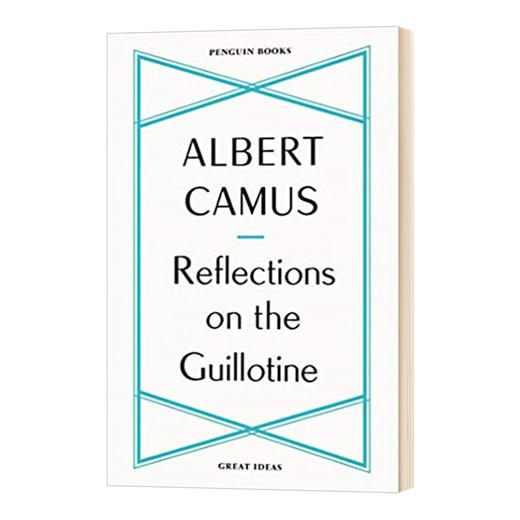 思索断头台 英文原版 Reflections on the Guillotine 阿尔贝加缪 Albert Camus 英文版进口原版英语文学书籍 商品图0