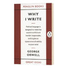 我为什么要写作 英文原版 Why I Write Penguin Great Ideas 乔治奥威尔 英文版进口原版英语书籍 商品缩略图0