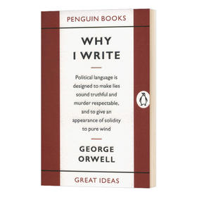 我为什么要写作 英文原版 Why I Write Penguin Great Ideas 乔治奥威尔 英文版进口原版英语书籍