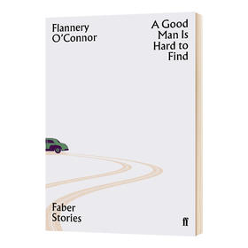 好人难寻 英文原版 A Good Man is Hard to Find 费伯故事系列 英文版进口原版英语书籍