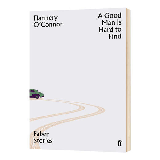 好人难寻 英文原版 A Good Man is Hard to Find 费伯故事系列 英文版进口原版英语书籍 商品图0