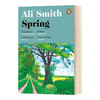 春天 季节四部曲 英文原版 Spring Seasonal Quartet 阿莉史密斯 Ali Smith 英文版进口原版英语文学书籍 商品缩略图0