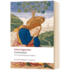 忏悔录 英文原版 The Confessions 牛津世界经典系列 奥古斯丁 Saint Augustine 英文版进口原版英语书籍 商品缩略图1
