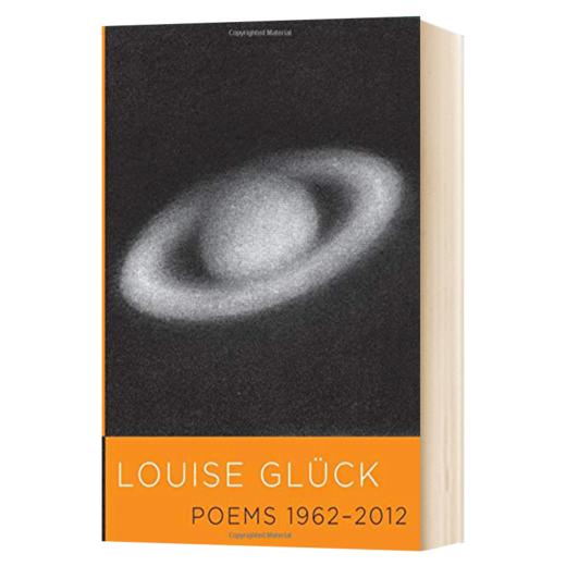 1962-2012 诗歌集 英文原版 Poems 1962-2012 诺贝尔奖2020得主 Louise Gluck 英文版进口原版英语书籍 商品图1