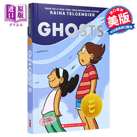 【中商原版】幽灵 英文原版 Ghosts 儿童全彩漫画小说 Raina Telgemeier