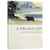 乡村生活 诗歌集 英文原版 A Village Life Poems 诺贝尔奖得主 Louise Gluck 英文版进口原版英语书籍 商品缩略图3