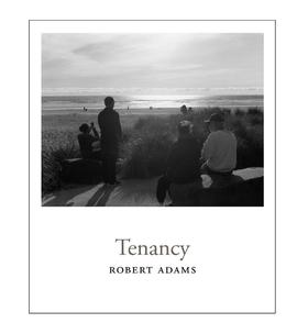 【预订】Robert Adams: Tenancy，罗伯特亚当斯：租赁 摄影集