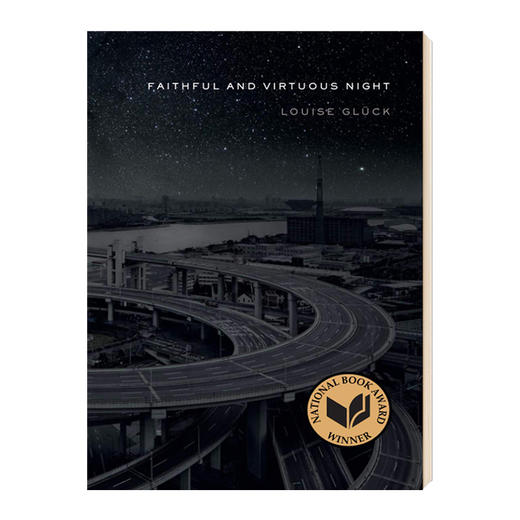 忠诚与善良之夜 诗歌集 英文原版 Faithful and Virtuous Night 2020年诺贝尔奖得主 露易丝格丽克 Louise Glück 英文版英语书 商品图0
