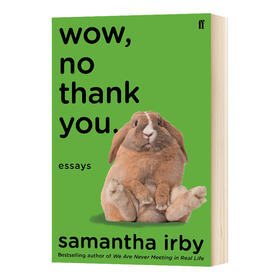 哇 不用了 谢谢 英文原版 Wow No Thank You 萨曼莎埃尔比 Samantha Irby 英文版进口原版英语书籍