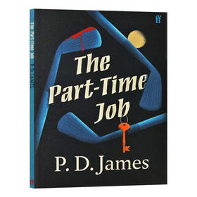 兼职 英文原版 The Part Time Job PD 詹姆斯 英文版进口原版英语书籍