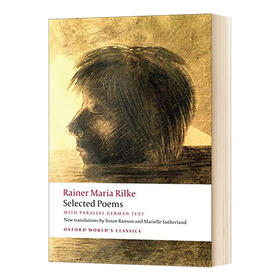 里尔克诗选 英文原版 Selected Poems 英德双语版 牛津世界经典系列 英文版进口原版书籍