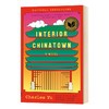 唐人街内部 英文原版 Interior Chinatown 深入唐人街 2020年美国国家图书奖 英文版文学小说 进口原版英语书籍 商品缩略图0