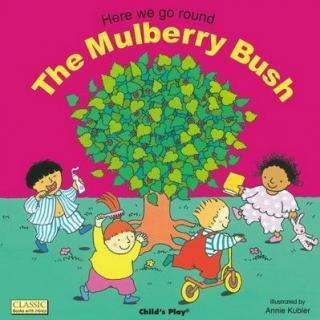 Here We Go Around the Mulberry Bush 商品图0