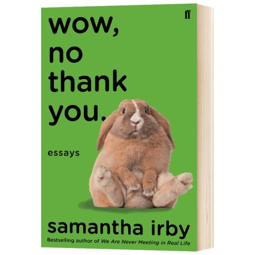 哇 不用了 谢谢 英文原版 Wow No Thank You 萨曼莎埃尔比 Samantha Irby 英文版进口原版英语书籍 商品图1