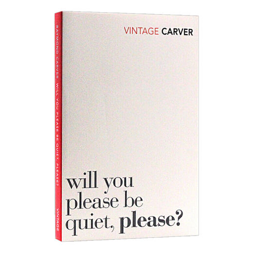 请你安静些好吗 英文原版 Will You Please Be Quiet Please 雷蒙德卡佛 Raymond Carver 英文版 进口原版英语文学书籍 商品图0