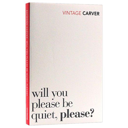请你安静些好吗 英文原版 Will You Please Be Quiet Please 雷蒙德卡佛 Raymond Carver 英文版 进口原版英语文学书籍 商品图3