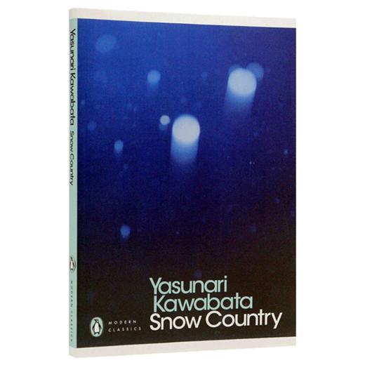 雪国 英文原版 Snow Country 经典文学小说书 Kawabata Yasunari 川端康成 Penguin 企鹅经典 英文版进口原版英语书籍 商品图3