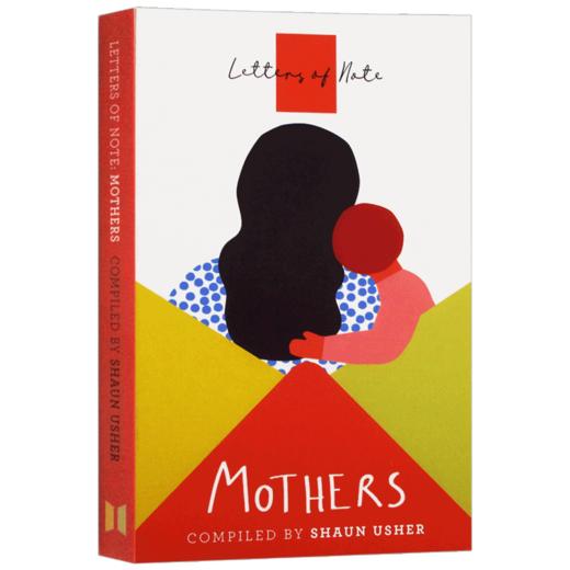 见信如晤 母亲 英文原版 Letters of Note Mothers 肖恩亚瑟 Shaun Usher 英文版 进口原版英语书籍 商品图3